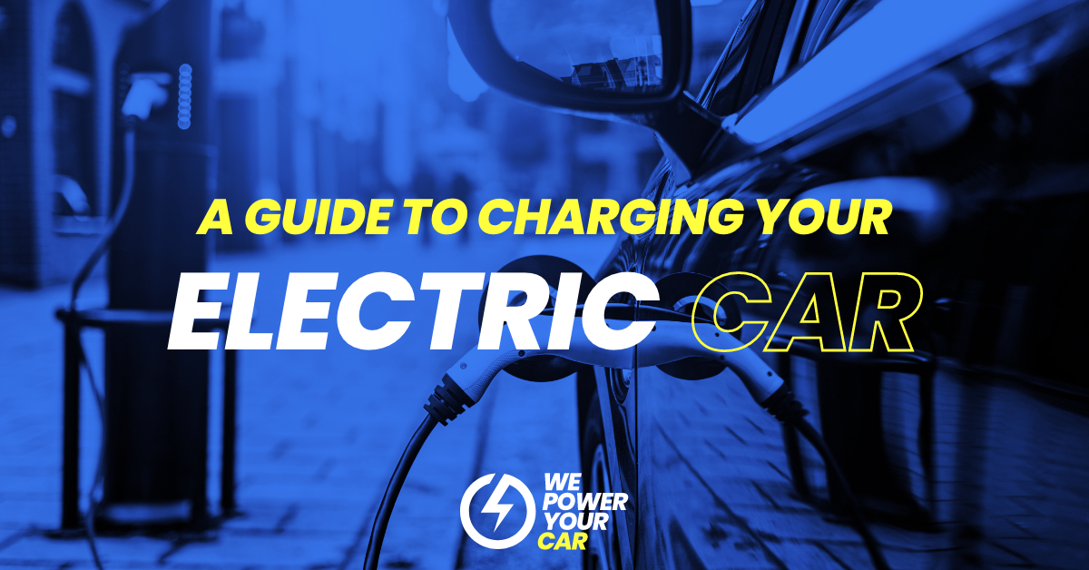Blog- A guide to charging your electric car