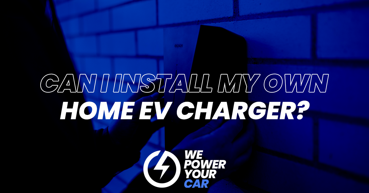can I install my own EV charger
