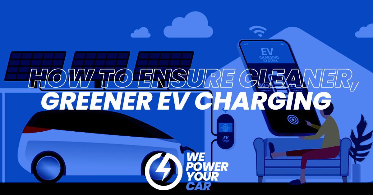 greener EV charging