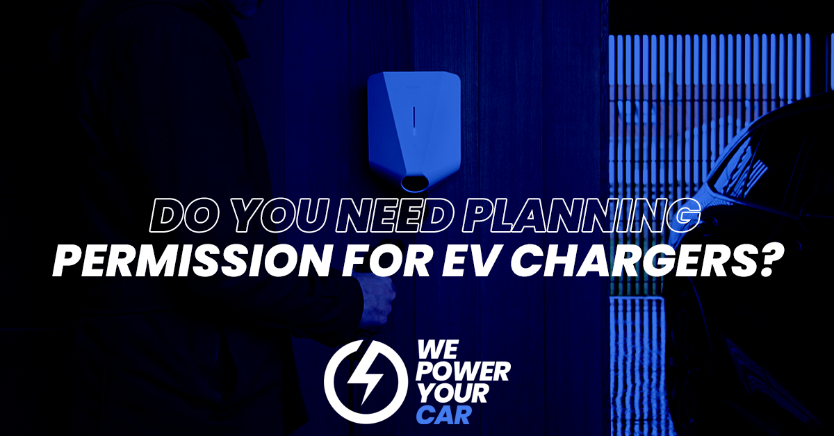 do you planning permission for ev chargers