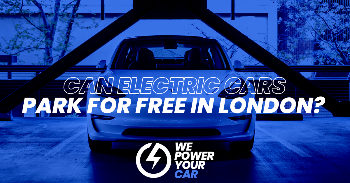 can electric cars park for free in london a guide to free ev parking