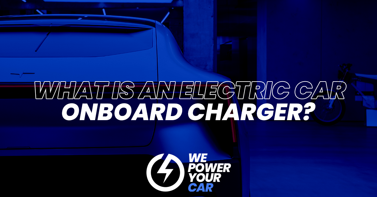 What is an electric car onboard charger EV onboard chargers explained