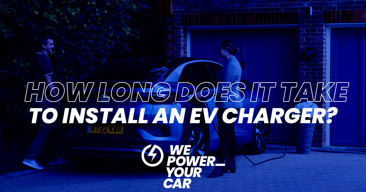 how long does it take to install an ev charger